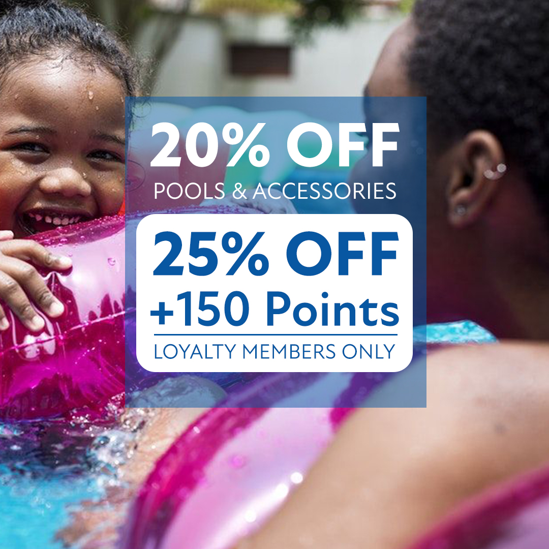 Pools & Accessories 20% & 25% OFF  | Excellent Stores | Trinidad
